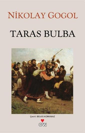 Taras Bulba - Nikolay Vasilyeviç Gogol - Can Yayınları