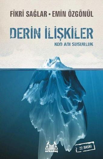 Derin İlişkiler - Kod Adı Susurluk - Emin Özgönül - Arkadaş Yayıncılık