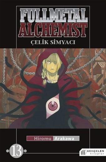 Fullmetal Alchemist - Çelik Simyacı 13 - Hiromu Arakawa - Akılçelen Kitaplar