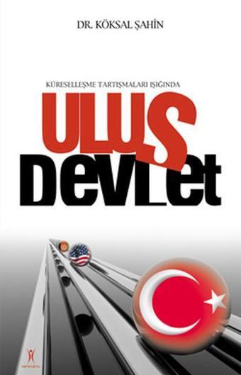 Ulus Devlet - Köksal Şahin - Yeniyüzyıl