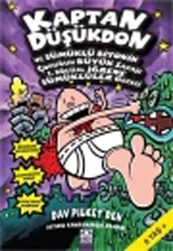 Kaptan Düşükdon ve Sümüklü Biyonik Çocuğun Büyük Savaşı - 1.Bölüm:İğrenç Sümüklüler Gecesi - Dav Pilkey - Altın Kitaplar