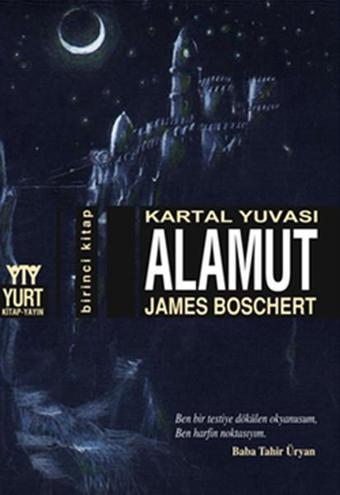 Kartal Yuvası Alamut - James Boschert - Yurt Kitap Yayın