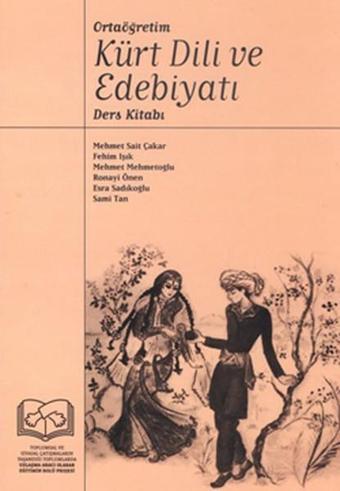 Kürt Dili ve Edebiyatı Ders Kitabı - Tarih Vakfı Yurt Yayınları