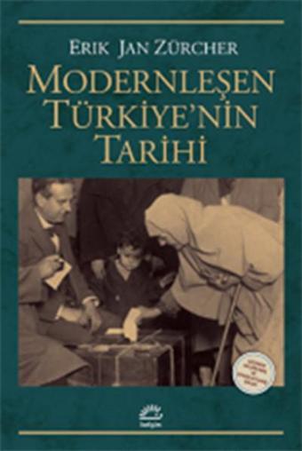 Modernleşen Türkiye'nin Tarihi - Erik Jan Zürcher - İletişim Yayınları