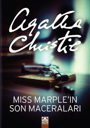 Miss Marple'ın Son Maceraları - Agatha Christie - Altın Kitaplar