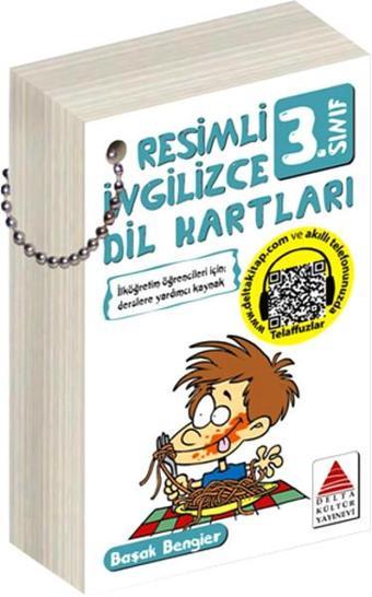 Resimli İngilizce Dil Kartları 3. Sınıf - Başak Bengier - Delta Kültür-Eğitim