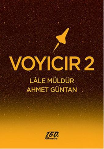 Voyıcır 2. - Lale Müldür - 160.Kilometre