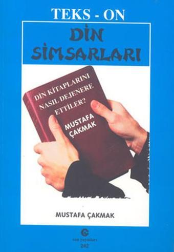 Din SimsarlarıDin Kitaplarını Nasıl Dejenere Ettiler? - Mustafa Çakmak - Can Yayınları (Ali Adil Atalay)