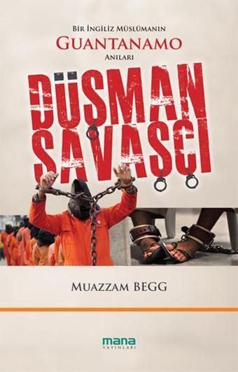 Düşman Savaşçı - Muazzam Beg - Mana Yayınları