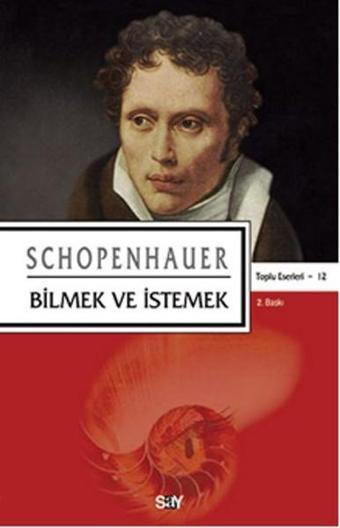 Bilmek ve İstemek - Say Yayınları