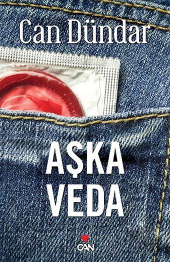 Aşka Veda - Can Dündar - Can Yayınları