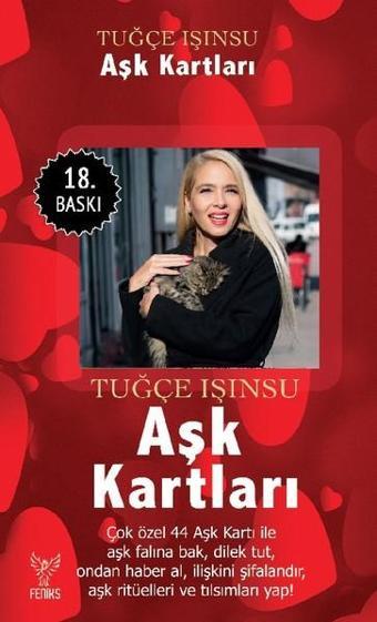 Aşk Kartları - Tuğçe Işınsu - Feniks Kitap