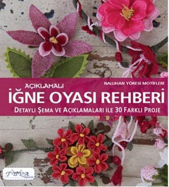 Açıklamalı İğne Oyası Rehberi - Kolektif  - Tuva Tekstil