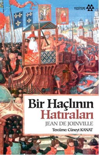 Bir Haçlının Hatıraları - Jean De Joinville - Yeditepe Yayınevi
