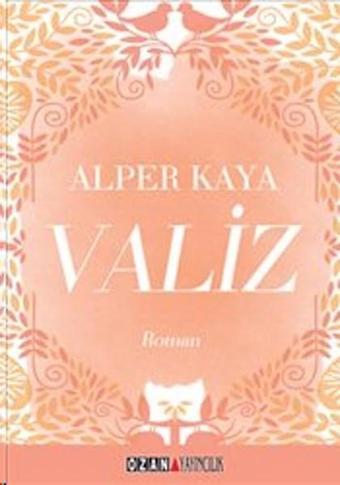 Valiz - Alper Kaya - Ozan Yayıncılık