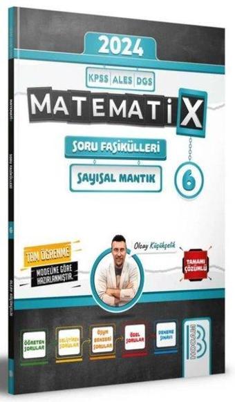 2024 KPSS ALES DGS Matematix Soru Fasikülleri - 6 - Olcay Küçükçelik - Benim Hocam Yayınları