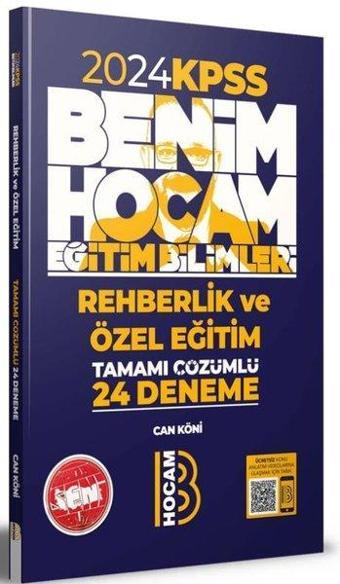 2024 Eğitim Bilimleri Rehberlik ve Özel Eğitim Tamamı Çözümlü 24 Deneme - Can Köni - Benim Hocam Yayınları