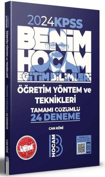 2024 KPSS Eğitim Bilimleri Öğretim Yöntem ve Teknikleri Tamamı Çözümlü 24 Deneme - Can Köni - Benim Hocam Yayınları