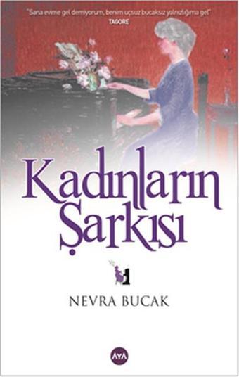 Kadınların Şarkısı - Nevra Bucak - AYA