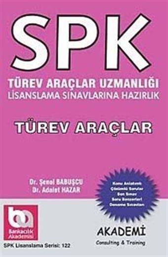 SPK Türev Araçlar Uzmanlığı Lisanslama Sınavlarına Hazırlık - Türev Araçlar - Akademi Consulting Training