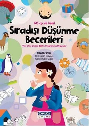 Sıradışı Düşünme Becerileri - Ceren Çokyüksel - Çamlıca Çocuk Yayınları