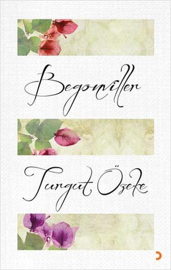 Begonviller - Turgut Özeke - Cinius Yayınevi