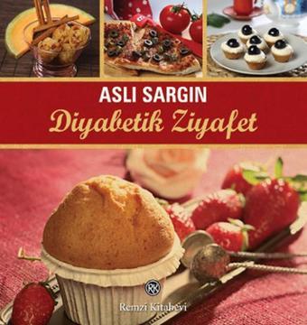 Diyabetik Ziyafet - Remzi Kitabevi
