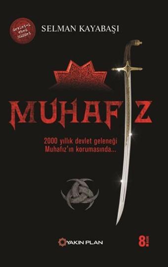 Muhafız - Selman Kayabaşı - Yakın Plan Yayınları