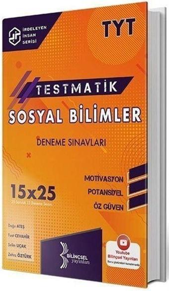 TYT Sosyal Bilimleri Testmatik 15x25 Deneme Sınavları - Bilinçsel Yayınları