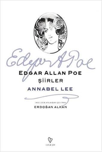 Annabel Lee - Edgar Allan Poe - Varlık Yayınları