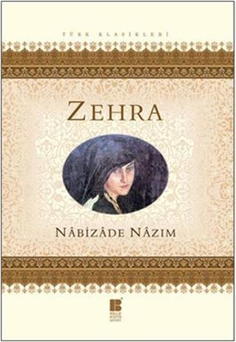 Zehra - Nabizade Nazım - Bilge Kültür Sanat