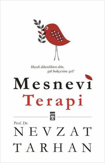 Mesnevi Terapi - Nevzat Tarhan - Timaş Yayınları