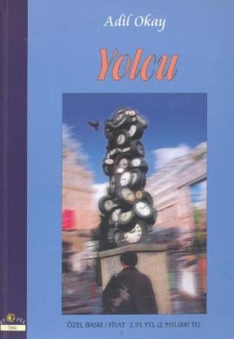 Yolcu - Adil Okay - Ütopya Yayınevi
