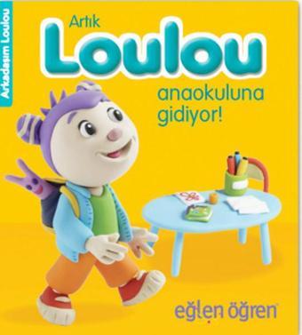 Eğlen Öğren Haydi Loulou Anaokuluna Gidiyor! - Nasha  - Dstil Tasarım