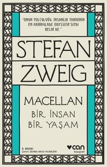 Macellan - Bir İnsan Bir Yaşam - Stefan Zweig - Can Yayınları