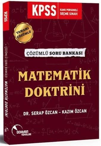 2020 KPSS Matematik Doktrini Tamamı Çözümlü Soru Bankası - Doktrin Yayınları
