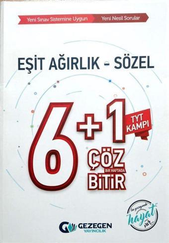 TYT Kampı Eşit Ağırlık Sözel 6 Artı 1 Çöz Bir Haftada Bitir - Gezegen Yayıncılık