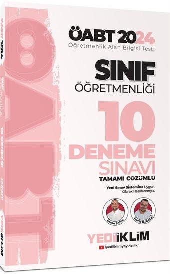 2024 ÖABT Sınıf Öğretmenliği Tamamı Çözümlü 10 Deneme Sınavı - Yediiklim Yayınları