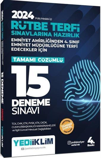 2024 Polis Meslek İçi Rütbe Terfi Sınavlarına Hazırlık Tamamı Çözümlü 15 Deneme Sınavı - Yediiklim Yayınları