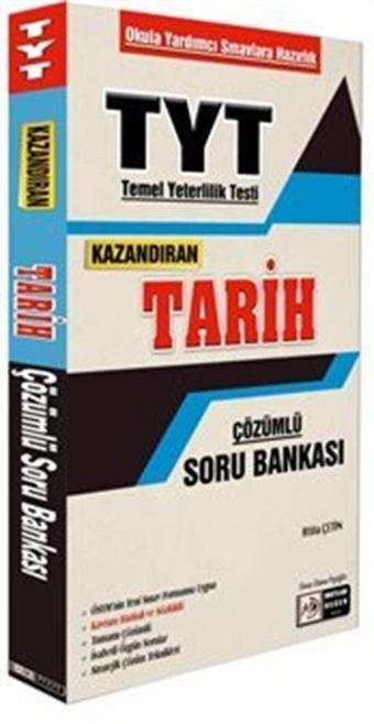 TYT Kazandıran Tarih Çözümlü Soru Bankası - Mutlak Değer Yayınları