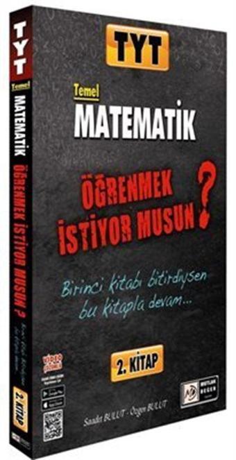 TYT Matematik Öğrenmek İstiyormusun (2. Kitap) - Mutlak Değer Yayınları