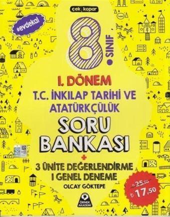 8. Sınıf 1. Dönem T.C İnkılap Tarihi ve Atatürkçülük Soru Bankası - Örnek Akademi Yayınları