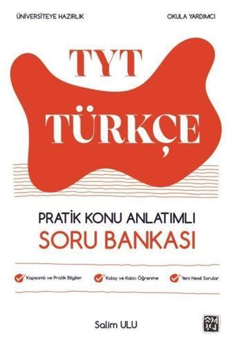 TYT Türkçe Pratik Konu Anlatımlı Soru Bankası - Kutlu Yayınevi