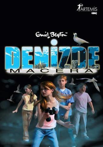 Denizde Macera - Enid Blyton - Artemis Yayınları