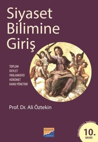 Siyaset Bilimine Giriş - Ali Öztekin - Siyasal Kitabevi