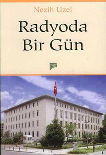 Radyoda Bir Gün - Nezih Uzel - Pan Yayıncılık