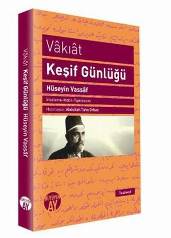 Vakıat - Keşif Günlüğü - Hüseyin Vassaf - Büyüyenay Yayınları