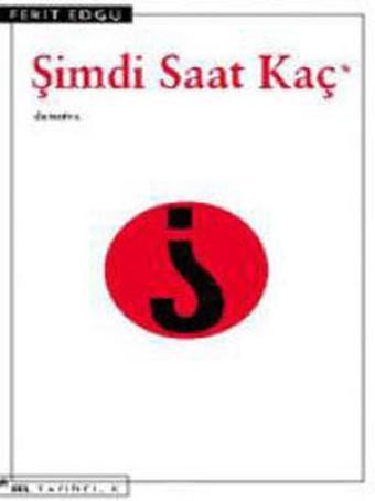 Şimdi Saat Kaç ? - Sel Yayıncılık