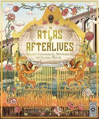 Atlas of Afterlives (Lost Atlases) - Kolektif  - Quarto Publishing