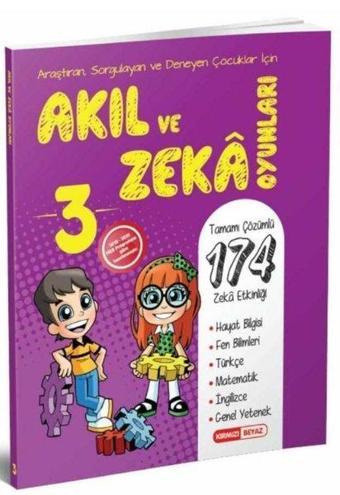 3.Sınıf Akıl ve Zeka Oyunları - Kolektif  - Kırmızı Beyaz Yayınları-Eğitim